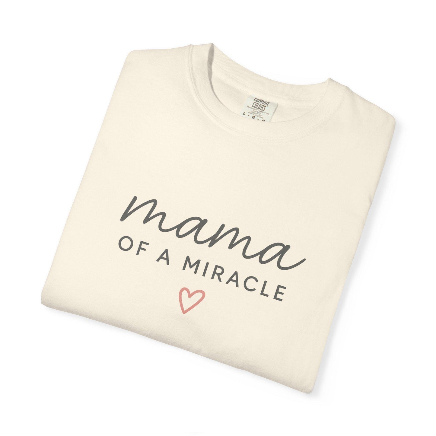 Mama Of A Miracle T-shirt | Matching Mom and Baby Shirt For Mom