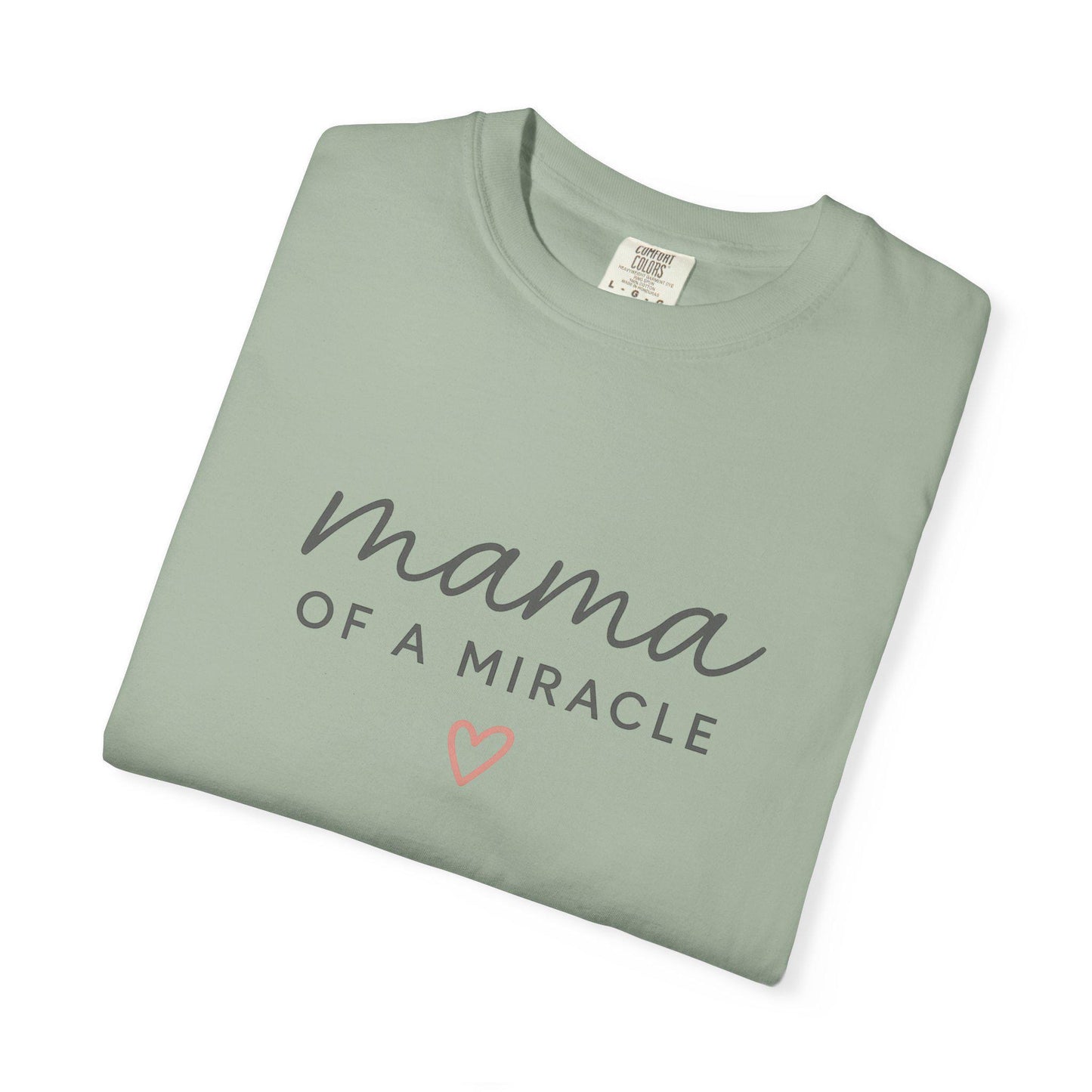 Mama Of A Miracle T-shirt | Matching Mom and Baby Shirt For Mom