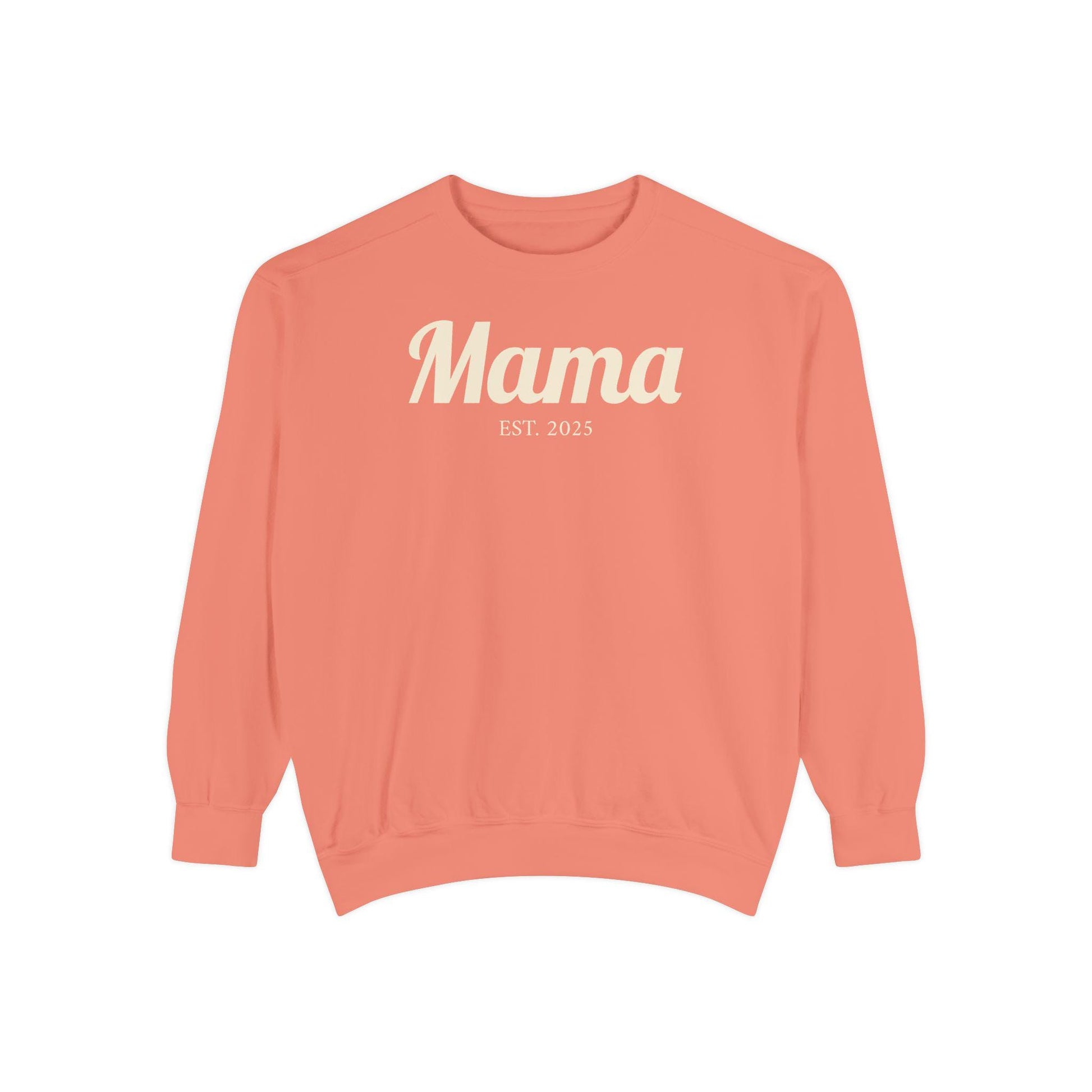 Mama EST. 2025 Sweatshirt | Mama Pullover Gift