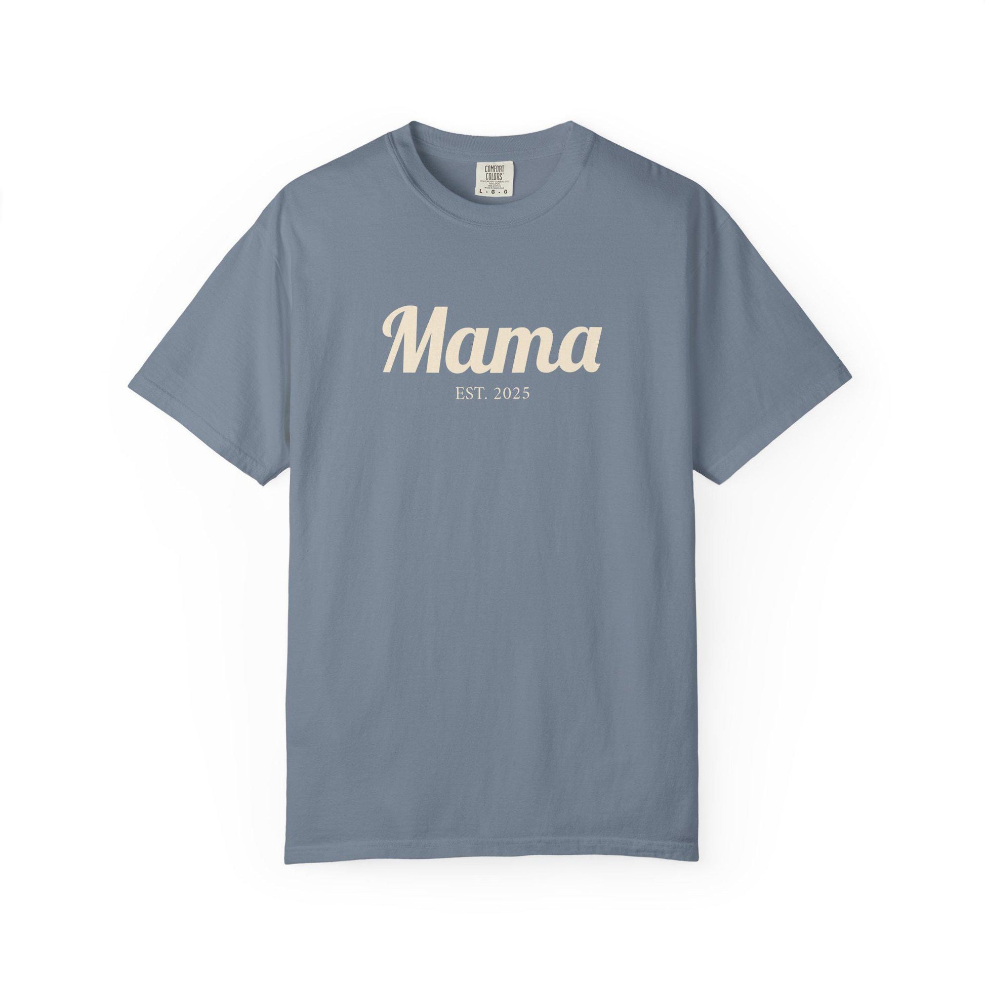 Mama EST. 2025 T-Shirt | Mom Script Design, Sage Garment-Dyed