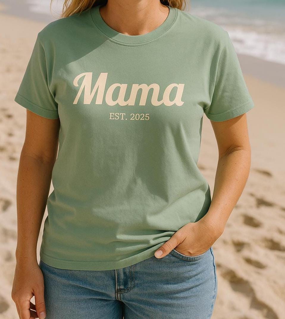 Mama EST. 2025 T-Shirt | Mom Script Design, Sage Garment-Dyed
