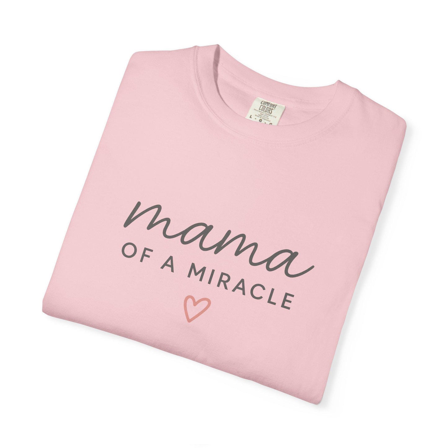 Mama Of A Miracle T-shirt | Matching Mom and Baby Shirt For Mom