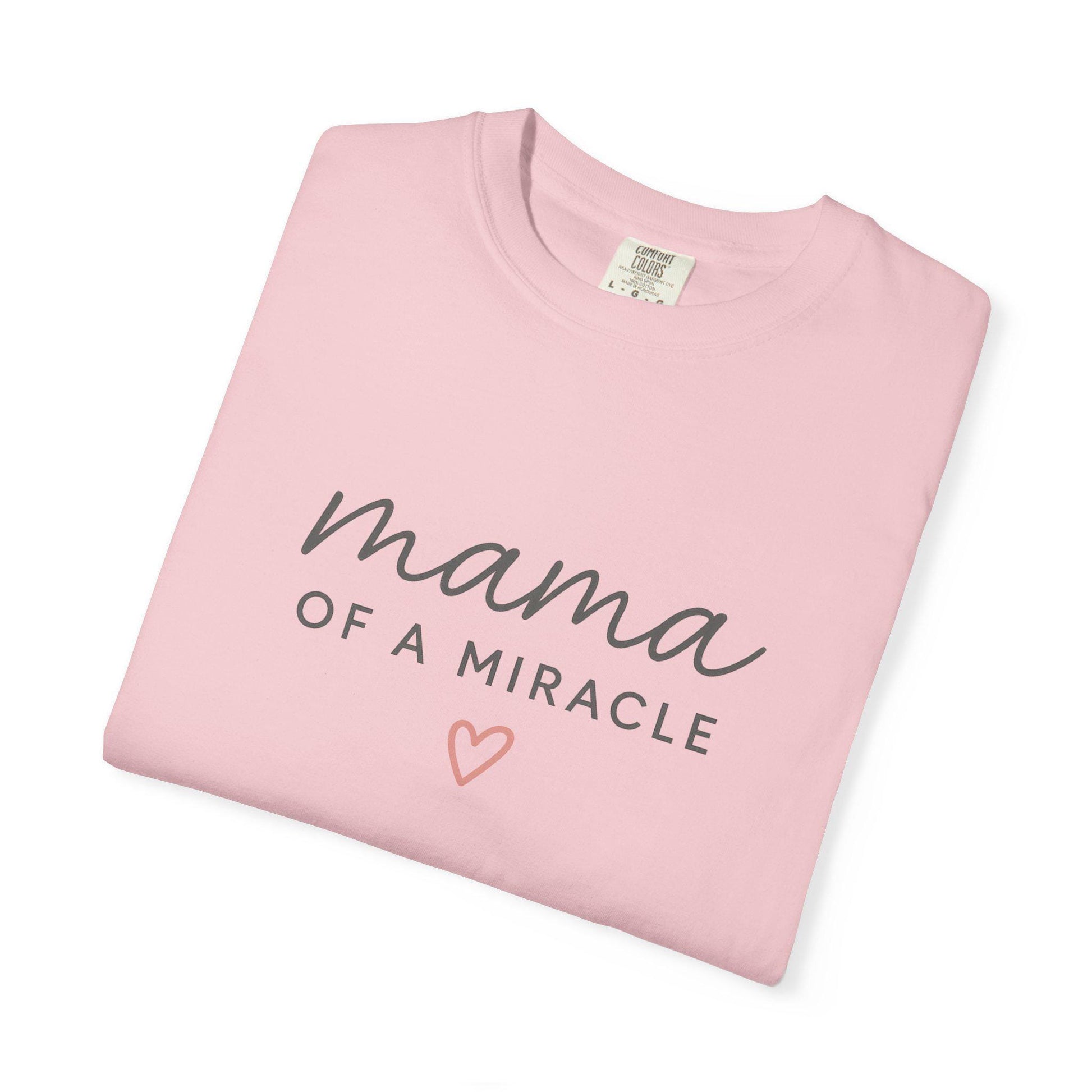Mama Of A Miracle T-shirt | Matching Mom and Baby Shirt For Mom